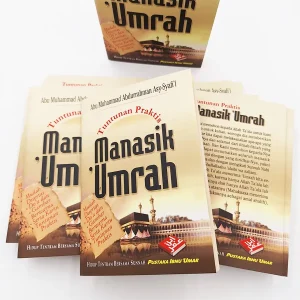 Buku Saku Tuntunan Praktis Manasik Umrah - Abu Muhammad Abdurrahman Asy-Syafi'i - Pustaka Ibnu 'Umar