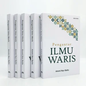 Pengantar Ilmu Waris Edisi Revisi - Ustadz Ammi Nur Baits - Muamalah Publishing Original