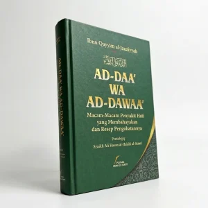 Ad-Daa' Wa Ad-Dawaa' - Ibnu Qayyim al-Jauziyyah (Pustaka Imam Asy-Syafi'i)