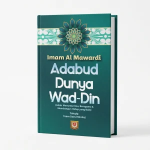 Adabud Dunya Wad Din - Karya Imam Al Mawardi (Hardcover)
