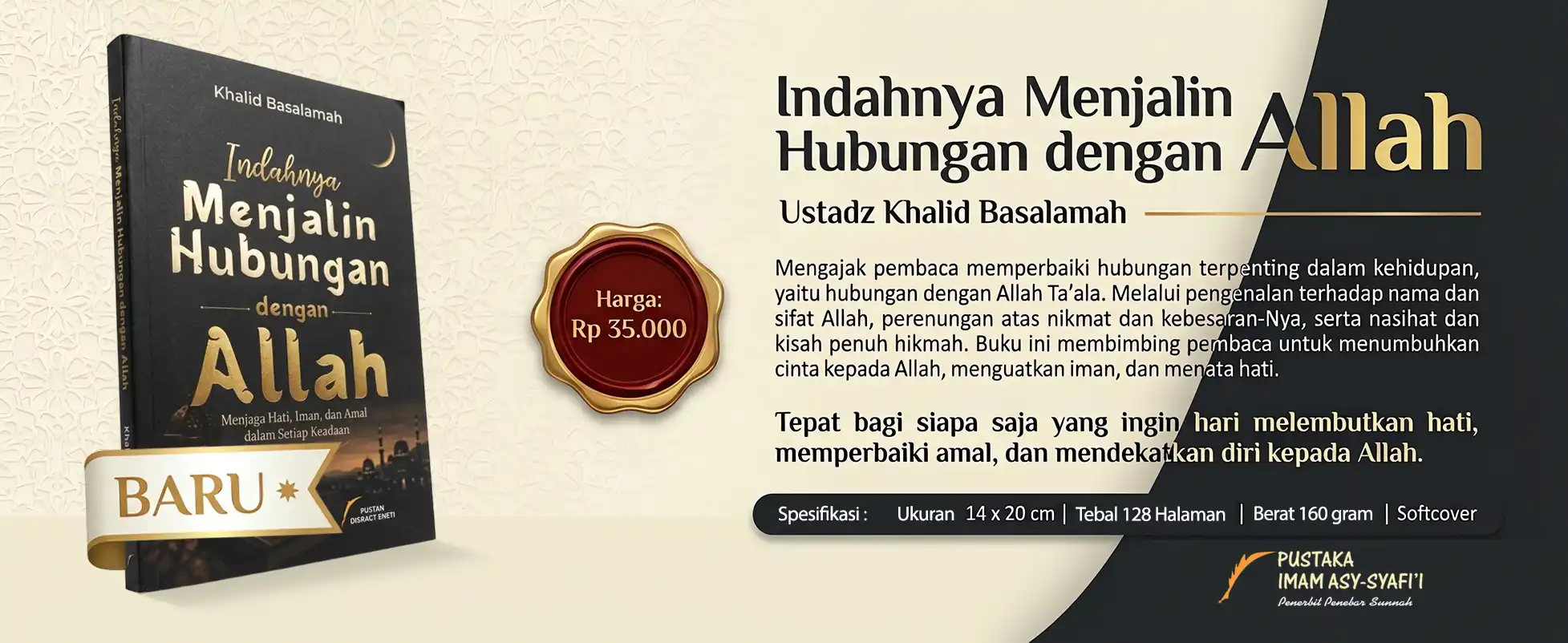 https://ramadhanstore.com/produk/indahnya-menjalin-hubungan-dengan-allah-ustadz-khalid-basalamah-pustaka-imam-asy-syafii/