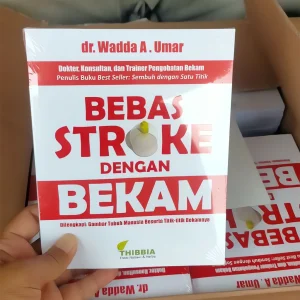 Bebas Stroke dengan Bekam - dr. Wadda A. Umar, Penerbit Thibbia