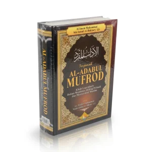 Terjemah Al-Adabul Mufrod - Imam Bukhari Tahqiq Syaikh Albani - Hardcover (Buana Ilmu)